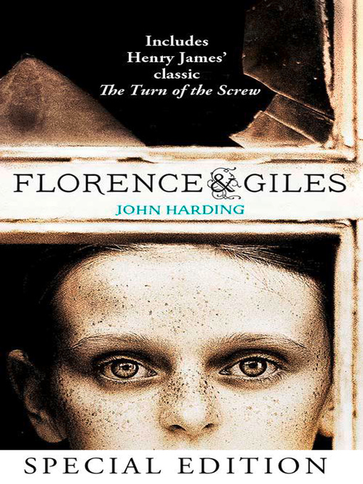 Title details for Florence and Giles and the Turn of the Screw by John Harding - Available
